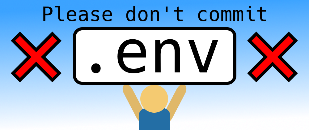 Please don't commit .env