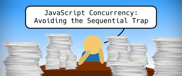 My character slouched over a desk full of papers as if to imitate the workload of JavaScript engine.